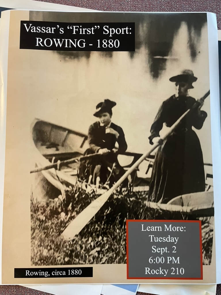 Poster reading Vassar's First Sport: Rowing 1880, with a photograph of two women in a boat circa 1880